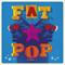 Fat pop. Volume 1 /