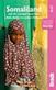 Somaliland : with the overland route from Addis Ababa via eastern Ethiopia