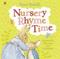 Nursery rhyme time : favourite rhymes and lullabies to share