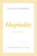 Hospitality, Volume I