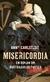 Misericordia : En roman om Nostradamus dotter