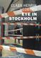 Eye in Stockholm : the 21st century : with 183 photographs in quadratone