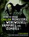 How to draw chiller monsters, werewolves, vampires, and zombies