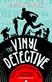 The vinyl detective : written in dead wax