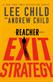Exit strategy : a Reacher novel