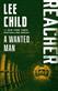 A Wanted Man : A Reacher Novel