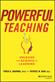Powerful teaching : unleash the science of learning
