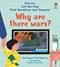 First Questions and Answers: Why are there wars?