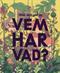 Vem har vad?
