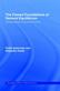 The Flawed Foundations of General Equilibrium Theory
