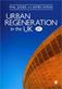 Urban Regeneration in the UK