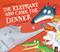 The Elephant Who Came for Dinner
