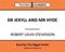 Dr Jekyll and Mr Hyde