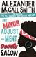 The minor adjustment beauty salon : <the latest from The No. 1 Ladies' Detective Agency>