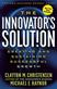 The Innovator's Solution : Creating and Sustaining