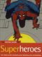 The rough guide to superheroes