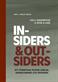 Insiders & outsiders : att förebygga psykisk ohälsa, radikalisering och spionage