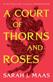 A Court of Thorns and Roses