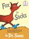Fox in socks : Dr. Seuss's book of tongue tanglers