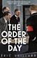 The order of the day