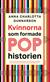 Kvinnorna som formade pophistorien