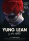 Yung Lean: In my head