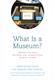 What Is a Museum?