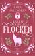 Kastad åt vargarna : Flocken