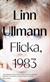 Flicka, 1983 : roman