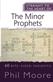 Straight to the heart of the minor prophets - 60 bite-sized insights