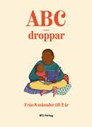 ABC-droppar från 8 månader till 2 år