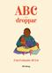 ABC-droppar från 8 månader till 2 år