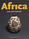Africa : arts and cultures