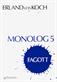 Monolog 5 : fagott