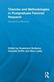 Theories and Methodologies in Postgraduate Feminist Research