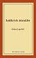 Antikrists mirakler : roman