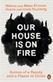 Our House is on Fire
