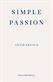 Simple passion