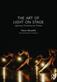 The Art of Light on Stage