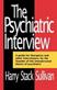 The psychiatric interview
