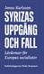Syrizas uppgång och fall : lärdomar för Europas socialister