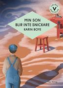 Min son blir inte snickare