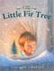 Little Fir Tree,the