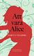 Att vara Alice