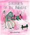 Stories of the night