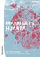 Manusets hjärta : att skapa starka berättelser i kreativa team