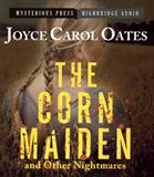The corn maiden and other nightmares