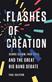 Flashes of creation : George Gamow, Fred Hoyle, and the great Big bang debate