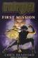 First mission