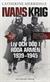 Ivans krig : liv och död i Röda armén 1939-1945